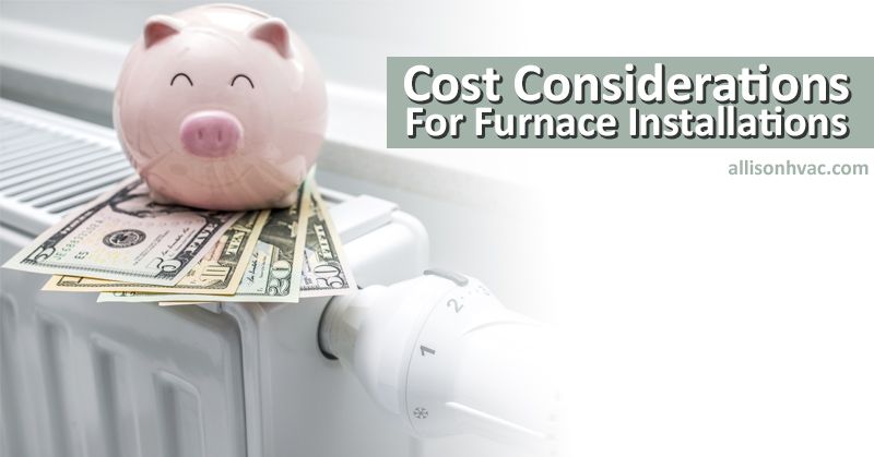 The Costs of a Furnace Installation