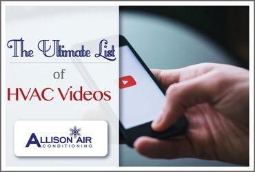 The Ultimate List of HVAC Videos