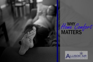 Why Home Comfort Matters